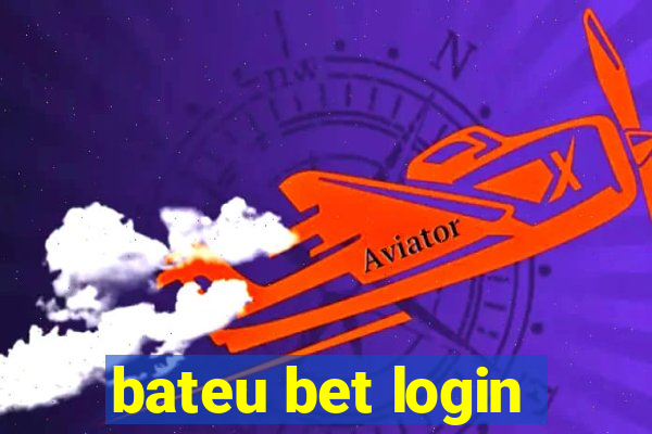 bateu bet login